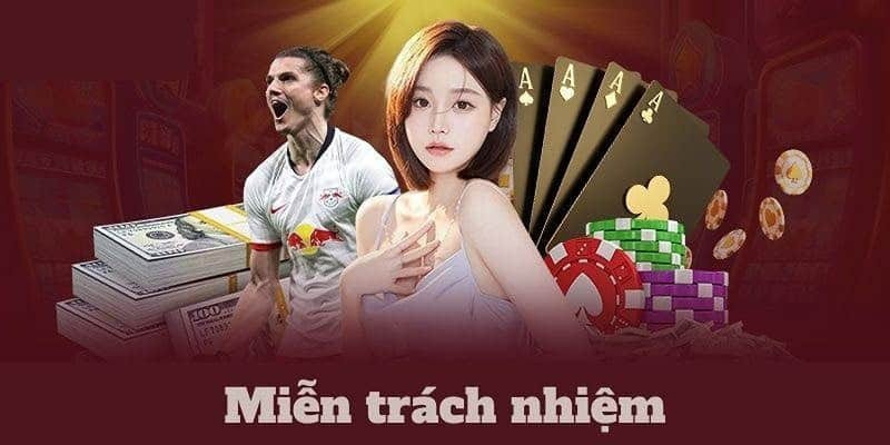 Các nội dung không chịu trách nhiệm từ nhà cái