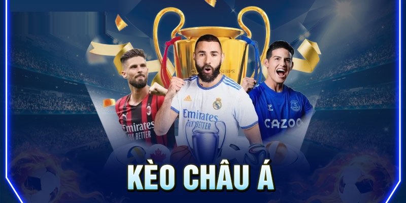 Hiểu về khái niệm của kèo châu Á VSBET