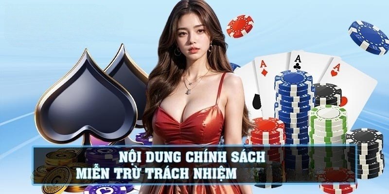 Vài điều hiểu rõ về miễn trừ trách nhiệm